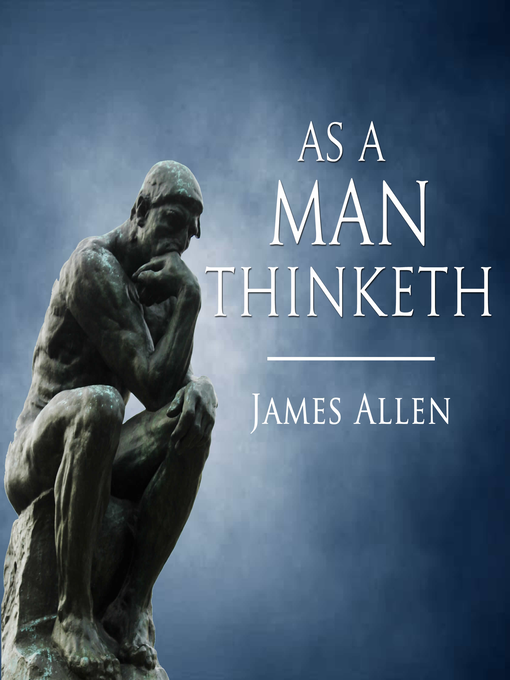 Title details for As a Man Thinketh by James Allen - Wait list